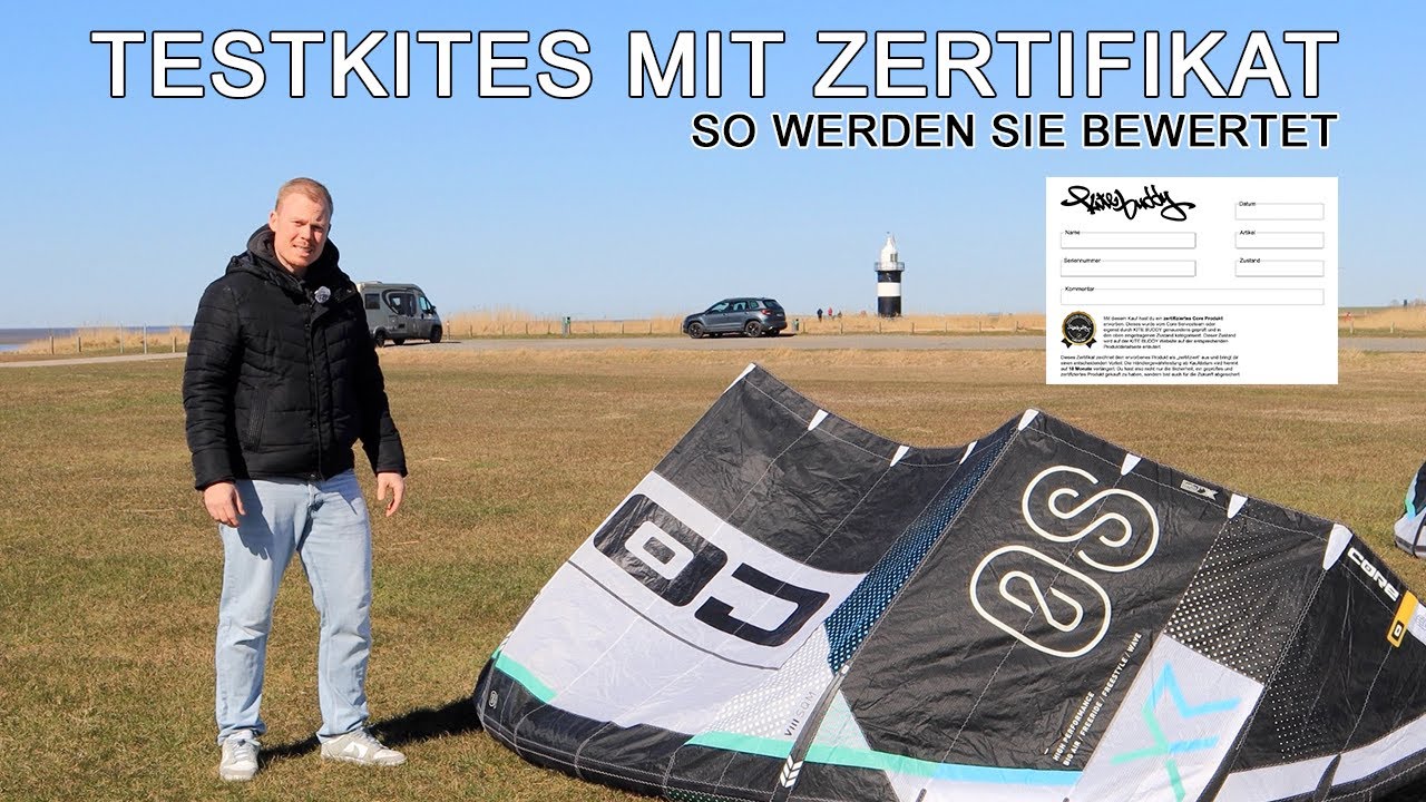 Gebrauchte Core Kites mit Zertifikat - Bewertungskriterien