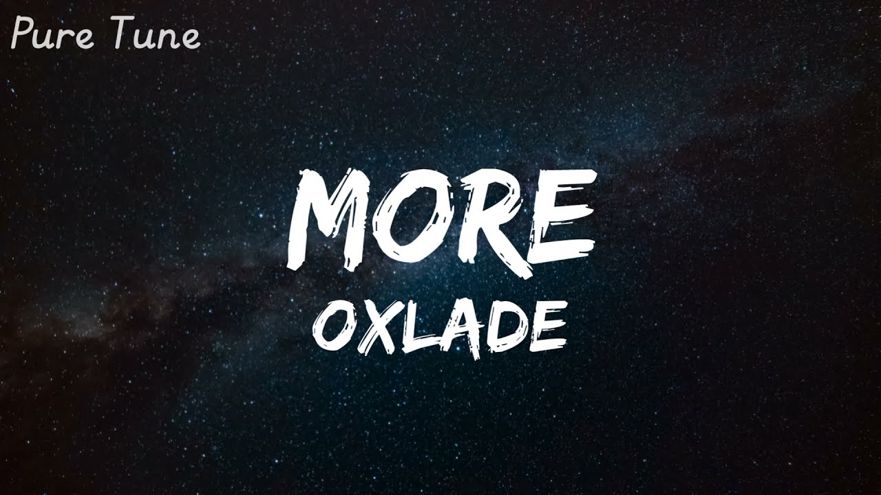 Oxlade - More (Official lyrics video)
