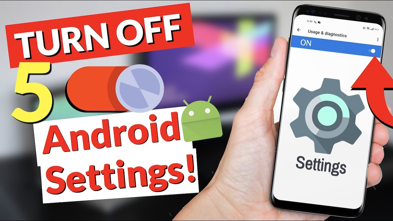 5 Android Settings You Need to TURN OFF!