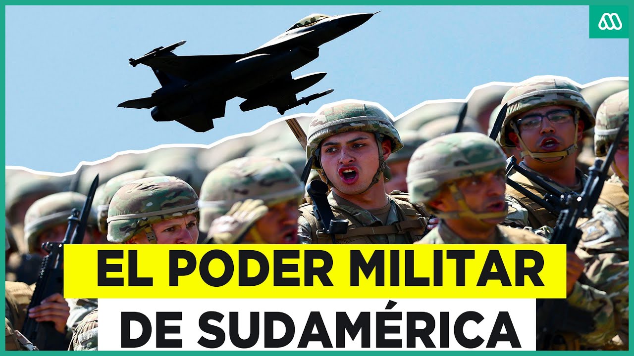 ¿Quién domina la región? El poder armamentístico de Sudamérica