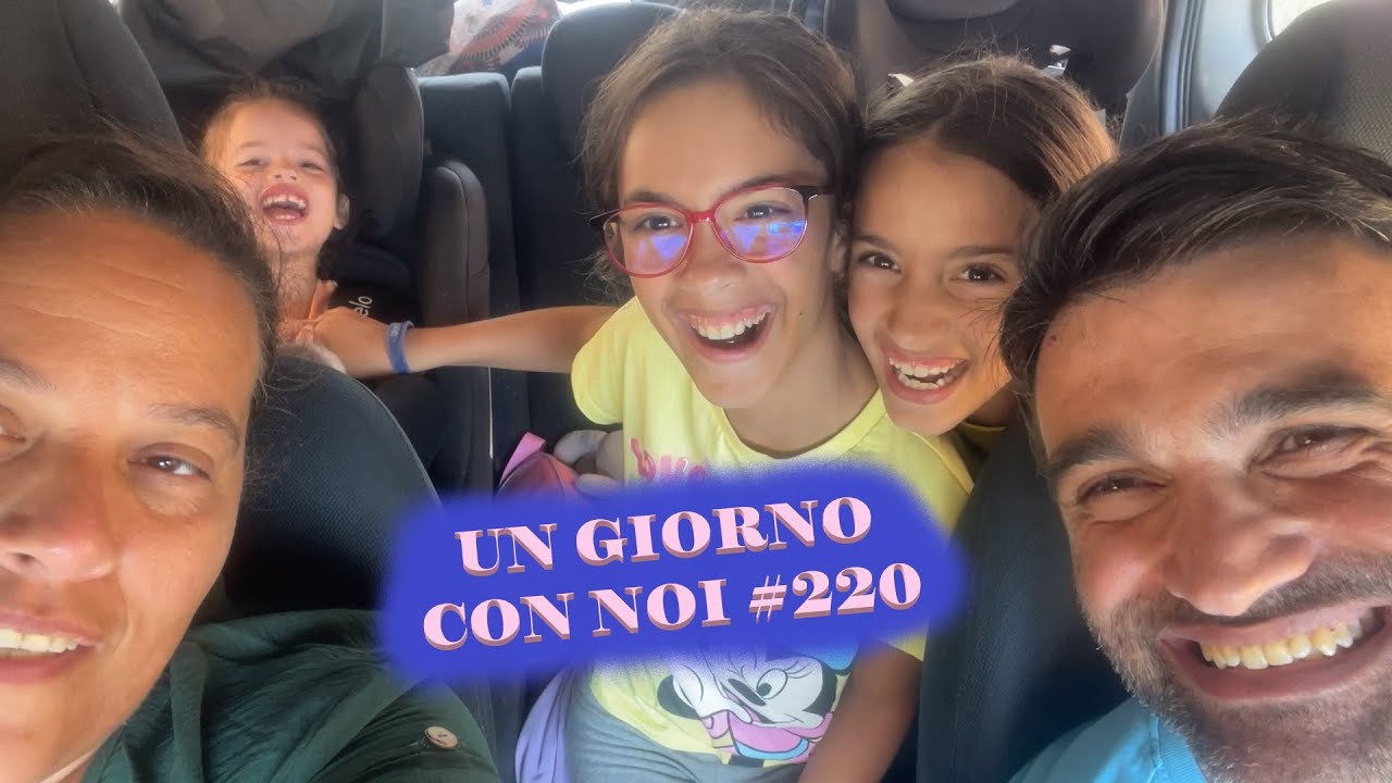 UN GIORNO CON NOI 220/VLOG/RITORNO A CASA/