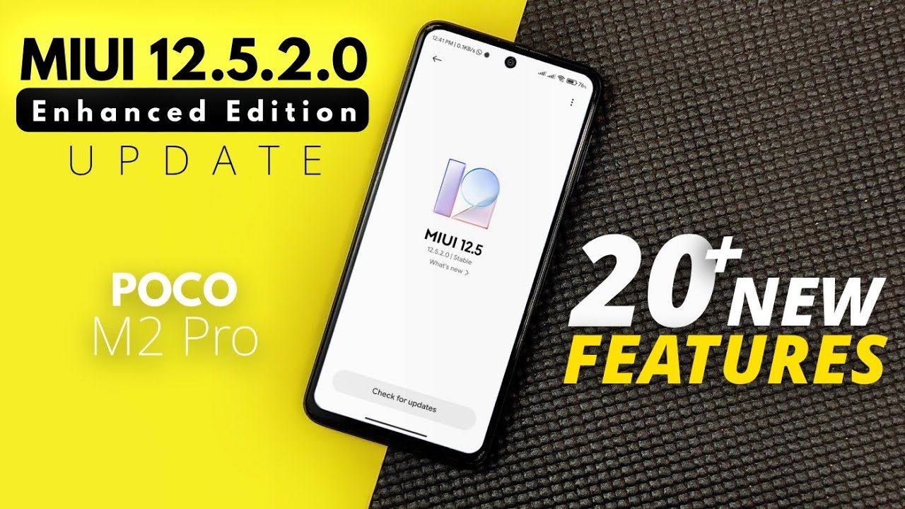 POCO M2 Pro MIUI 12.5.2.0 Update New Features | Enhanced Edition