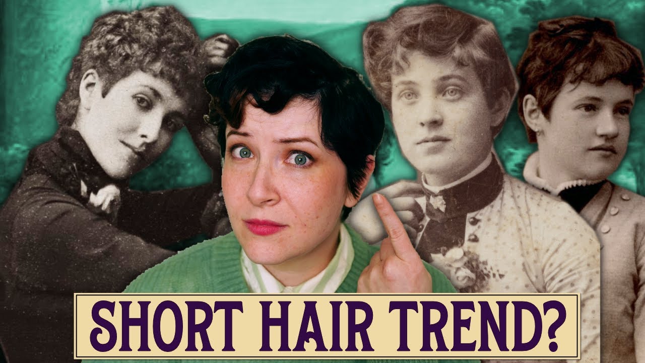 Why did Victorian Women Cut their Hair Short?