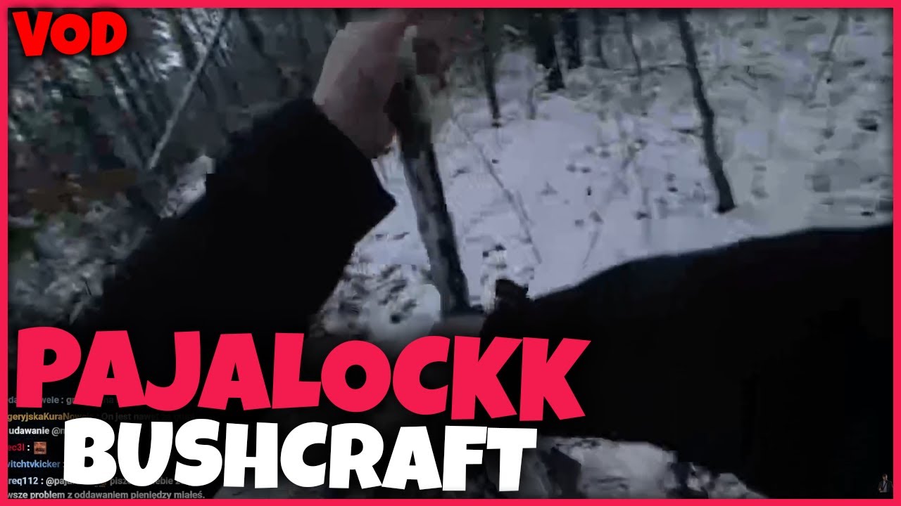 Pajalockk | BUSHCRAFT Z NZQ I AHAPULCO | VOD