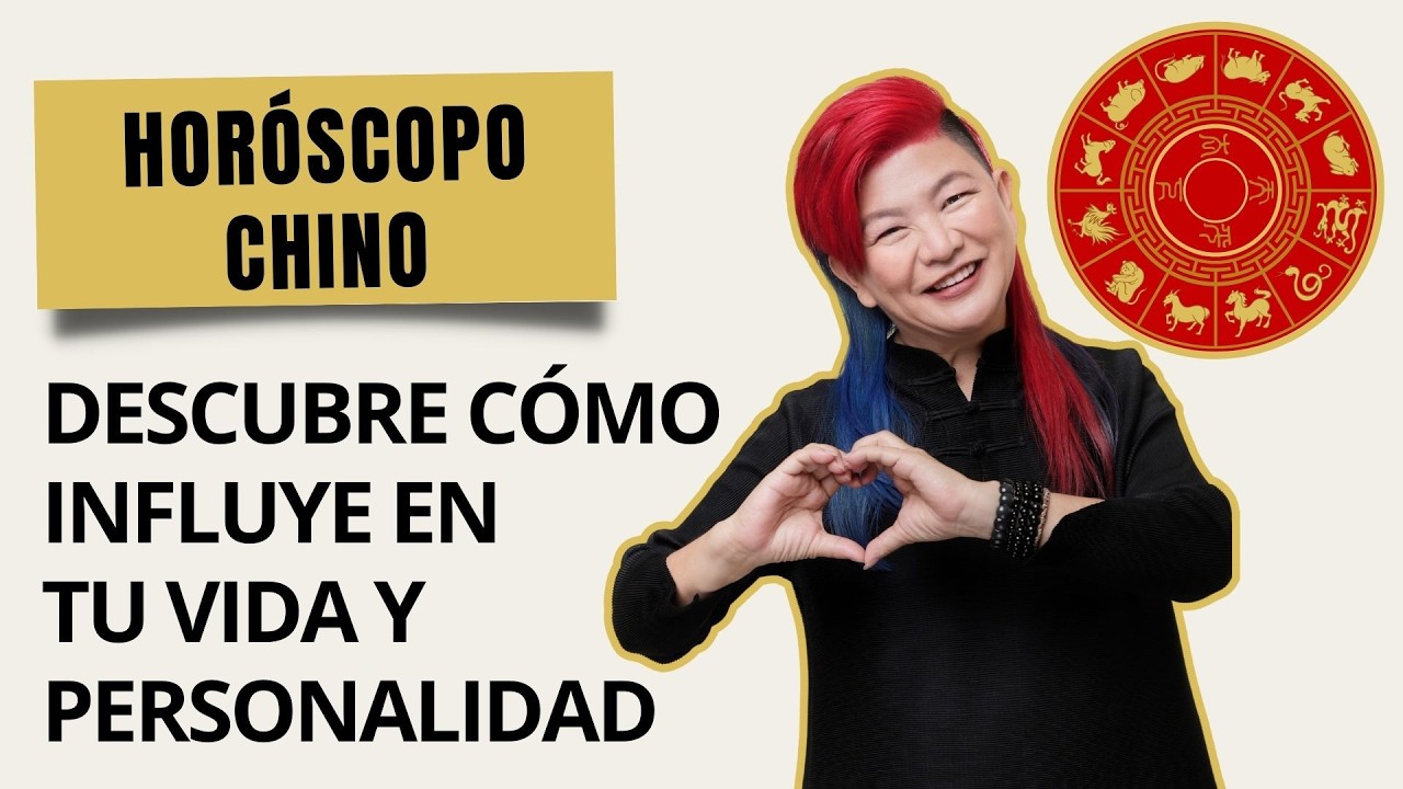 El Horóscopo Chino: Descubre Cómo Influye en Tu Vida y Personalidad | Yuan Chen | Feng Shui