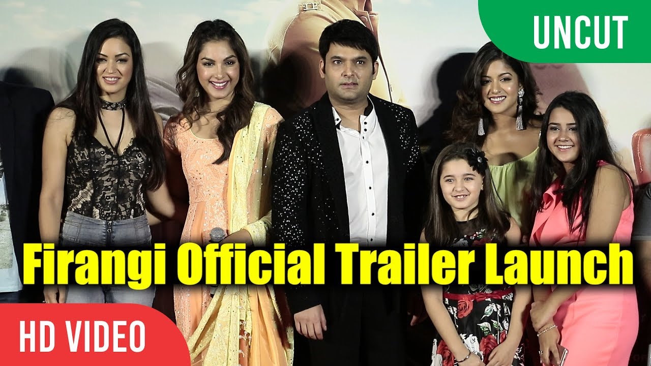 UNCUT - Firangi Official Trailer Launch | Kapil Sharma | K9 Productions
