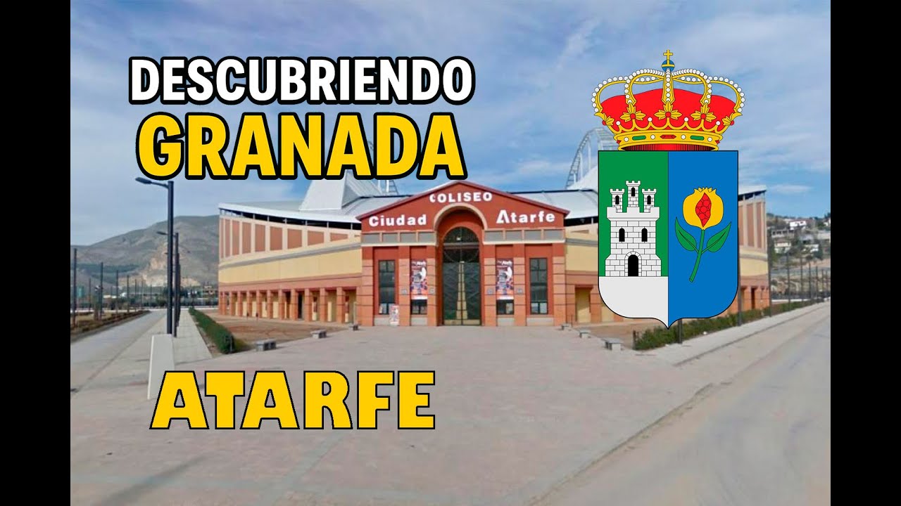 Descubriendo Granada. Atarfe.