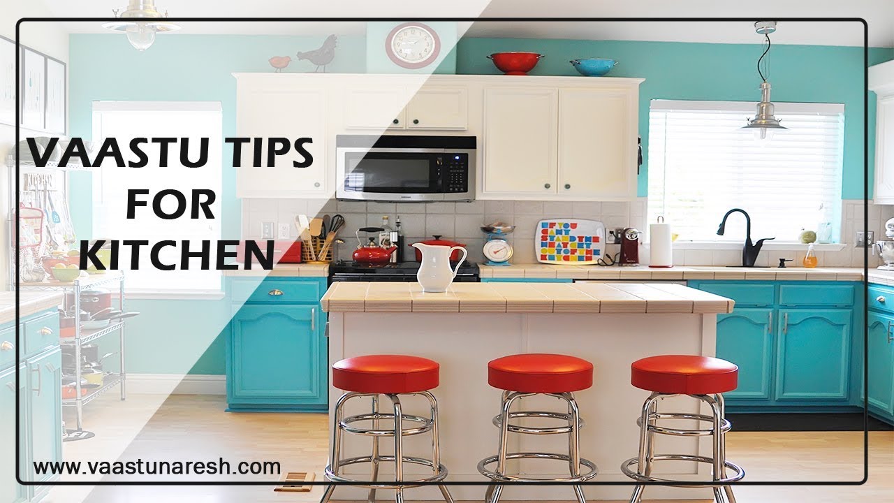 Vaastu Tips for Kitchen | Vastu for Kitchen