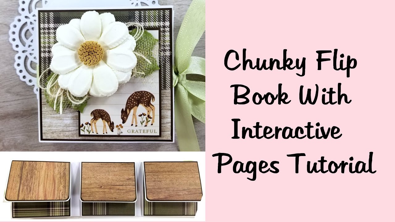 Chunky Mini Flip Book With Interactive Pages Tutorial Polly's Paper Studio