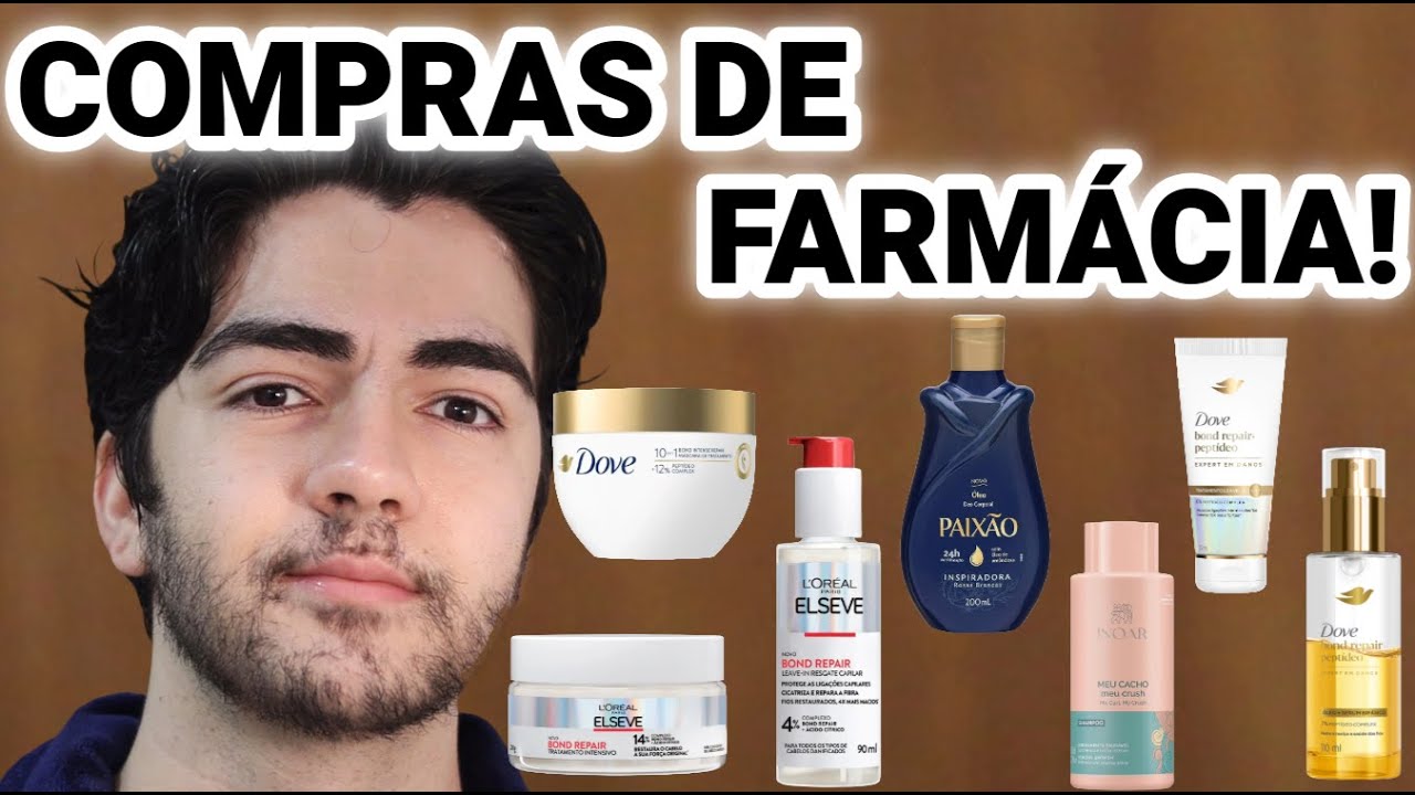 COMPRAS DE FARMÁCIA OU QUASE! DOVE - ELSEVE - INOAR - PAIXÃO