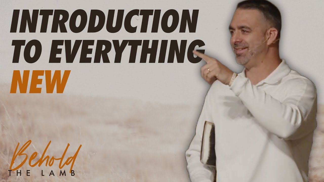 Introduction to Everything NEW - John 13:31-35