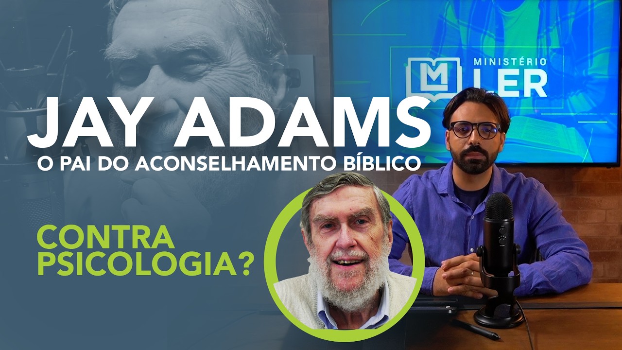 O que você precisa saber sobre Aconselhamento Bíblico Noutético