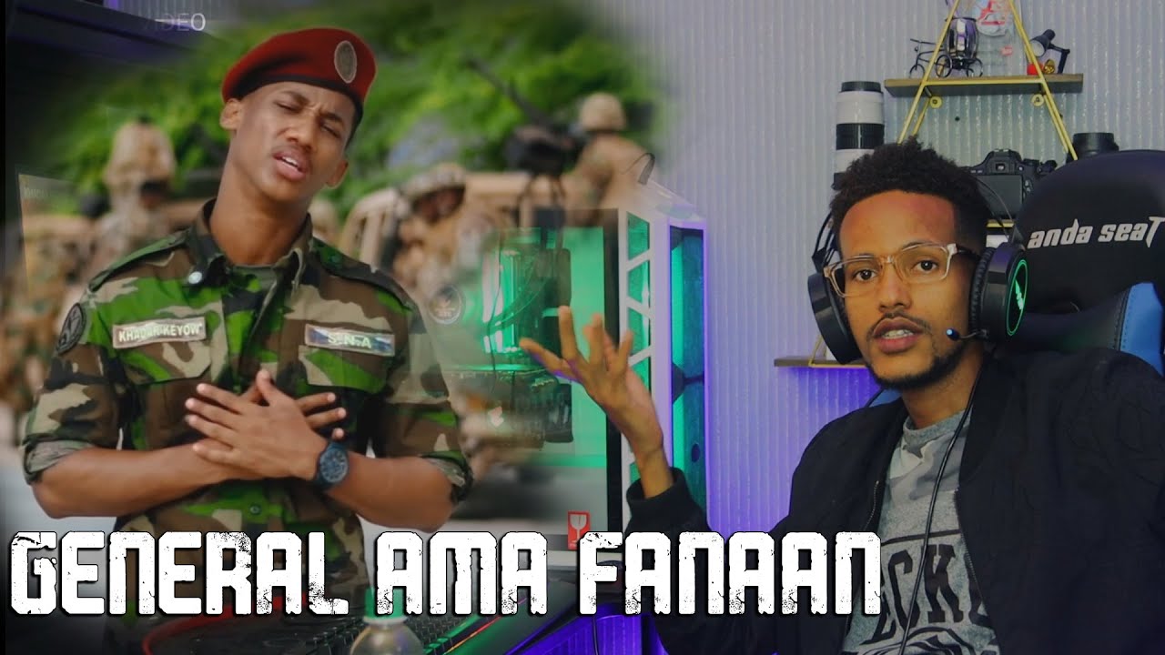 GENERAL ama FANAAN | Khadar Keeyow DALJIR | Reaction