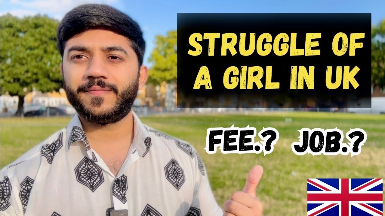 Life Of A Female Student in UK 🇬🇧 Can They Manage Their Fees .? Is UK  Safe for Girls 🇬🇧