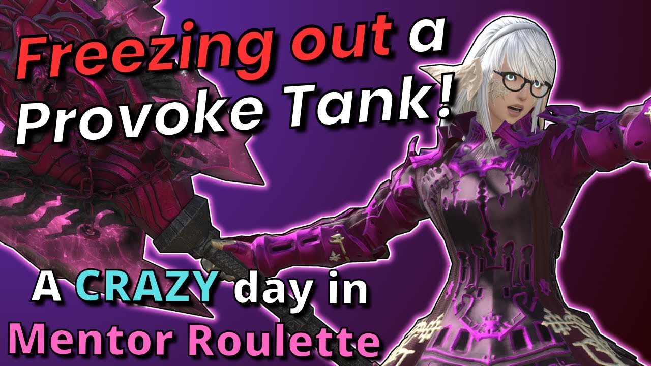 How to Freeze out a Provoke Tank! A CRAZY day in Mentor Roulette!