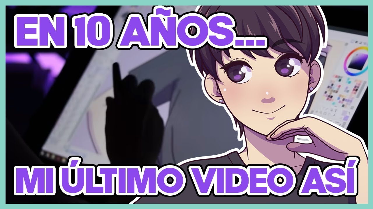 ¿CÓMO SERÉ EN 10 AÑOS?