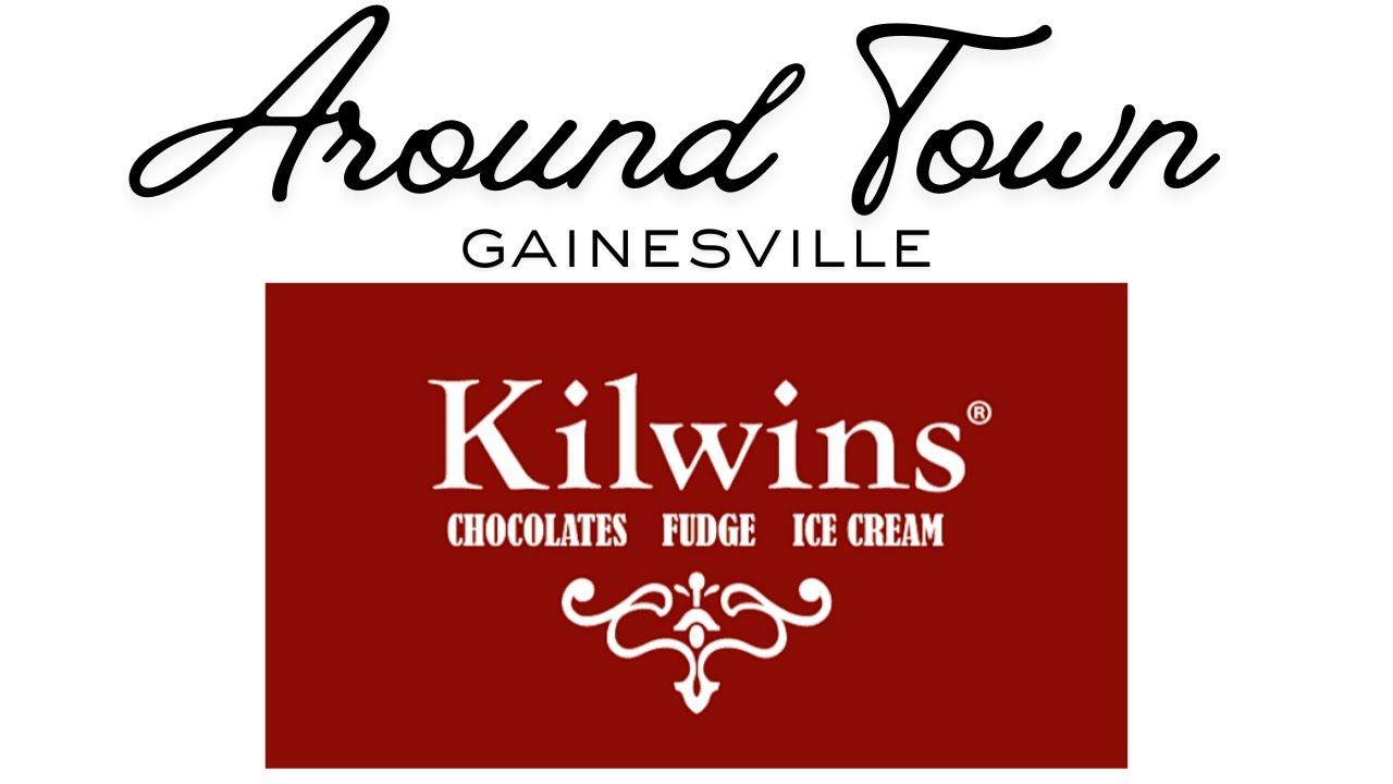 AROUND TOWN GAINESVILLE | Kilwins - Gainesville, GA