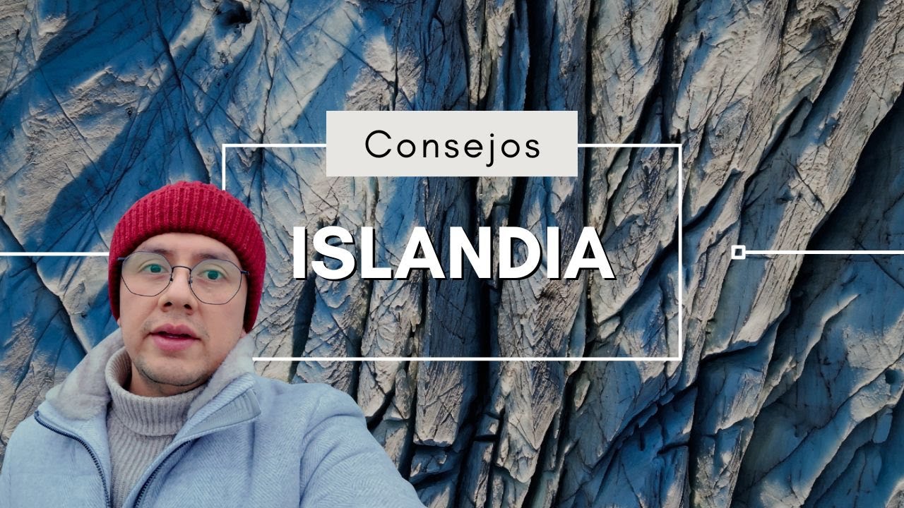 Que saber antes de ir a Islandia | Temporada, alquiler, hospedajes, ropa, comida, idioma.