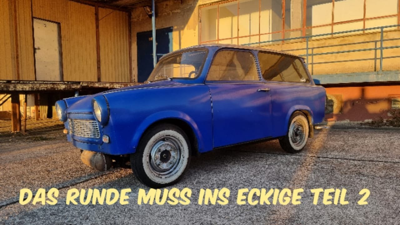 #003 Das Runde muß ins Eckige Teil 2 / Trabant Vorderachse / Tieferlegung / Spur #trabant #tuning
