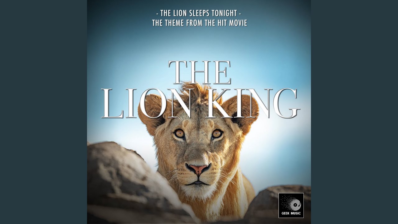 The Lion Sleeps Tonight (From 