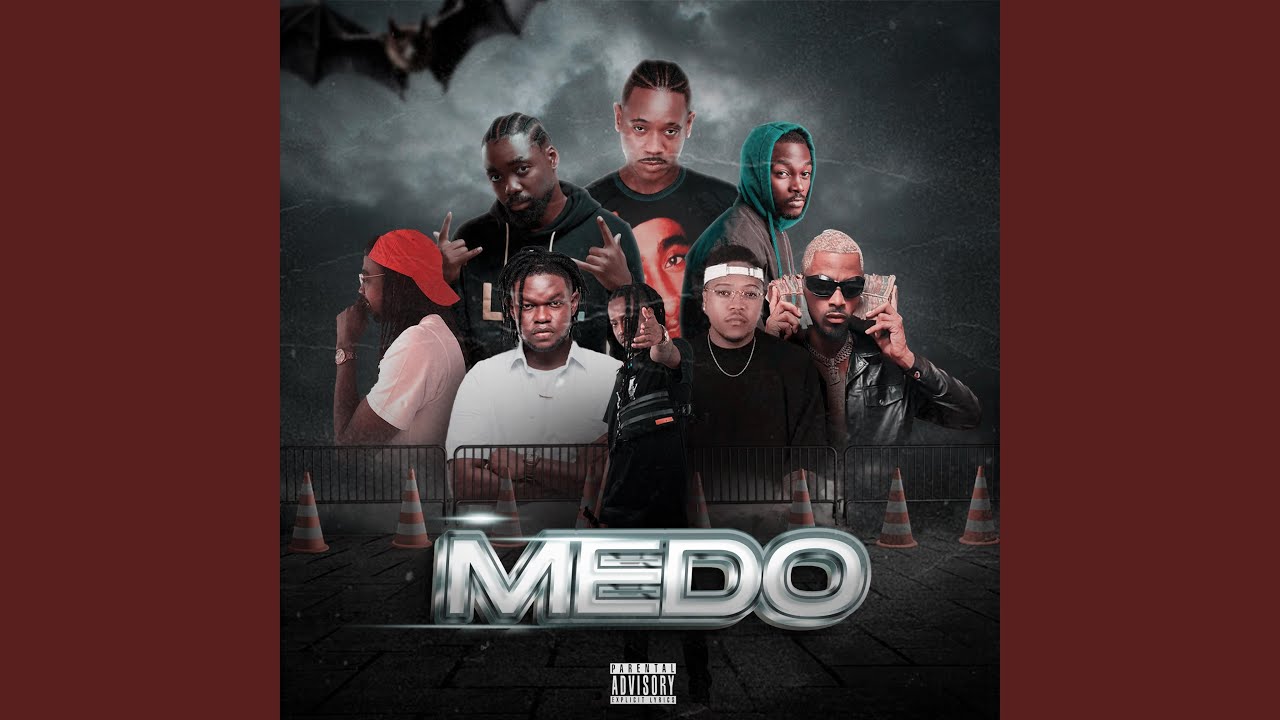 Medo (feat. Sidjay, Lil Fox, Delcio Dollar, Vander Soprano, Hernani, Phedilson & Deezy)