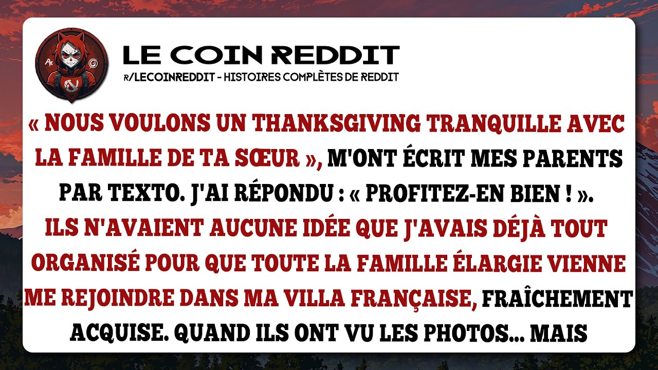 « Nous voulons un Thanksgiving tranquille avec la famille de ta sœur », m'ont écrit mes parents...
