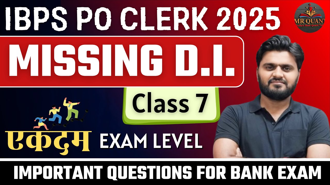 Missing D.I. ( Data Interpretation ) Tricks for Bank Exam 2025 | D.I. Masterclass by Mr Quant