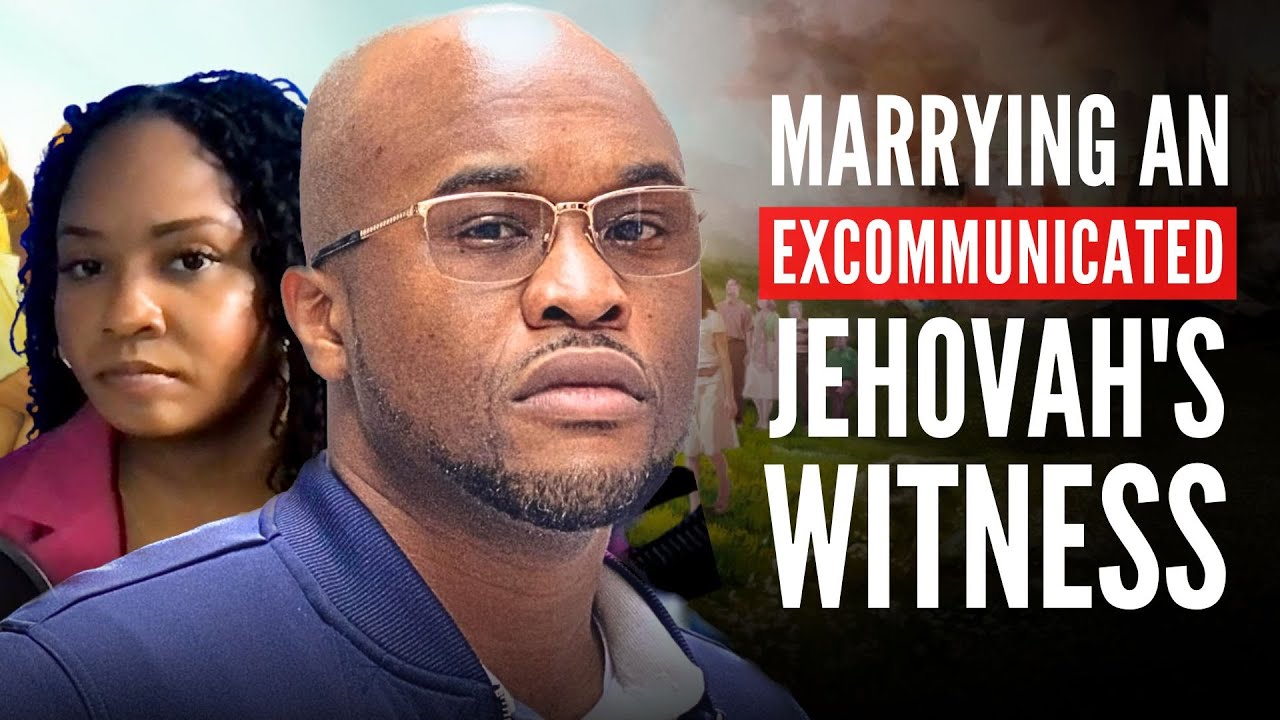 The Aftermath of Marrying an Excommunicated Jehovah’s Witness