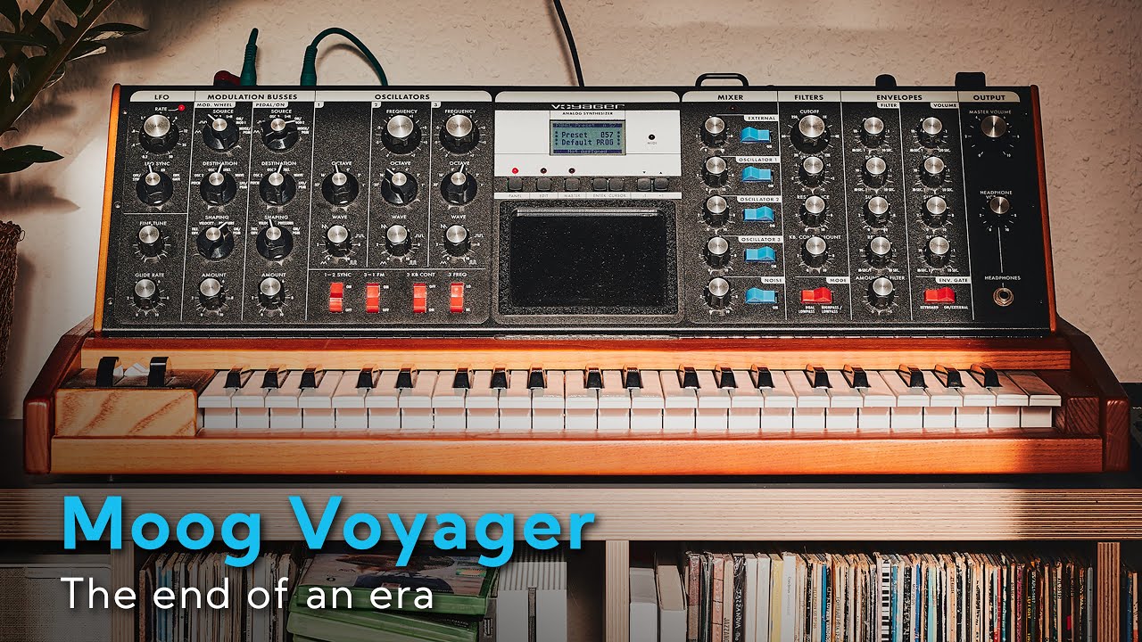 The End of an Era | Moog Voyager