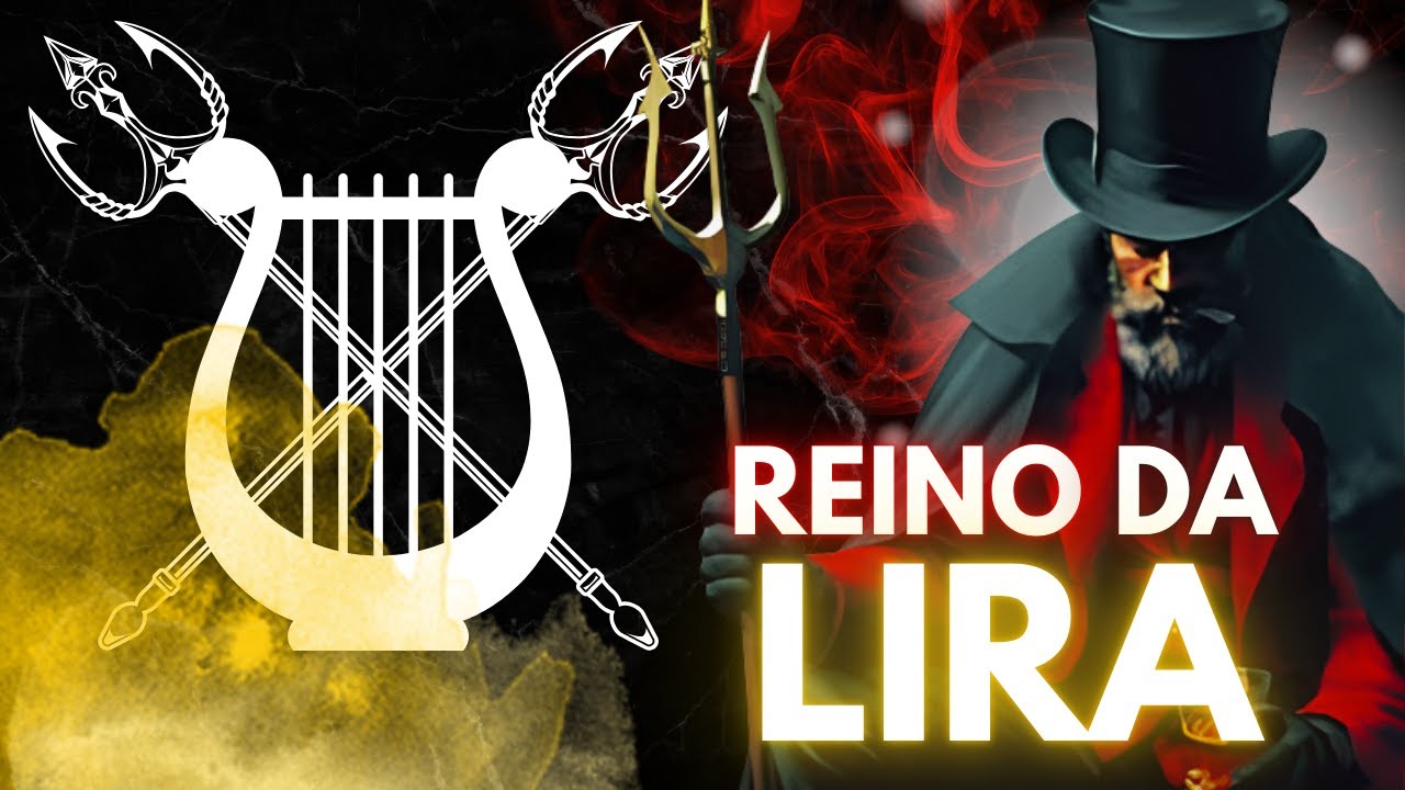 ESTUDO do REINO DA LIRA. TUDO o QUE VOCÊ PRECISA SABER.