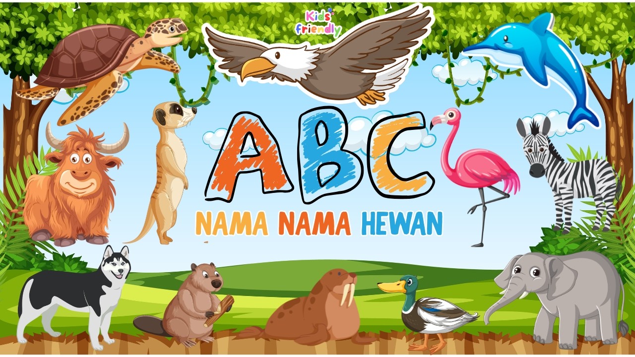 ABC NAMA HEWAN | BELAJAR SERU HURUF ABJAD | KIDS FRIENDLY