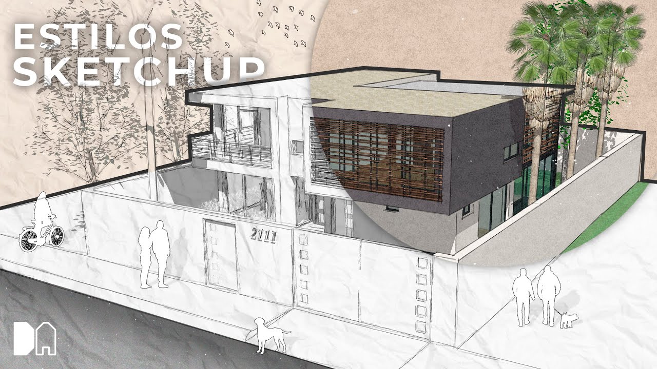 Tutorial - Estilos Sketchup