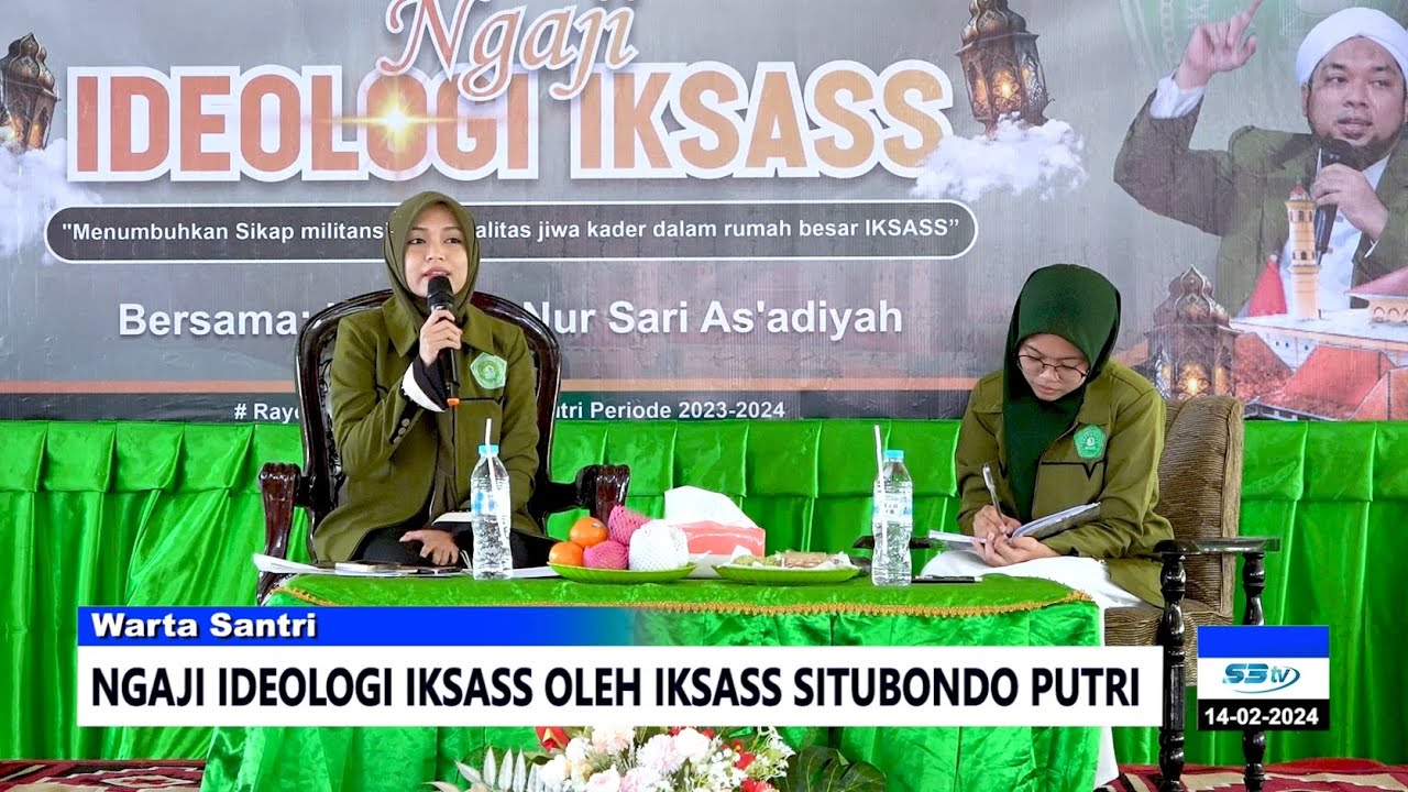 Ngaji Ideologi IKSASS Oleh IKSASS Situbondo Putri || S3tv