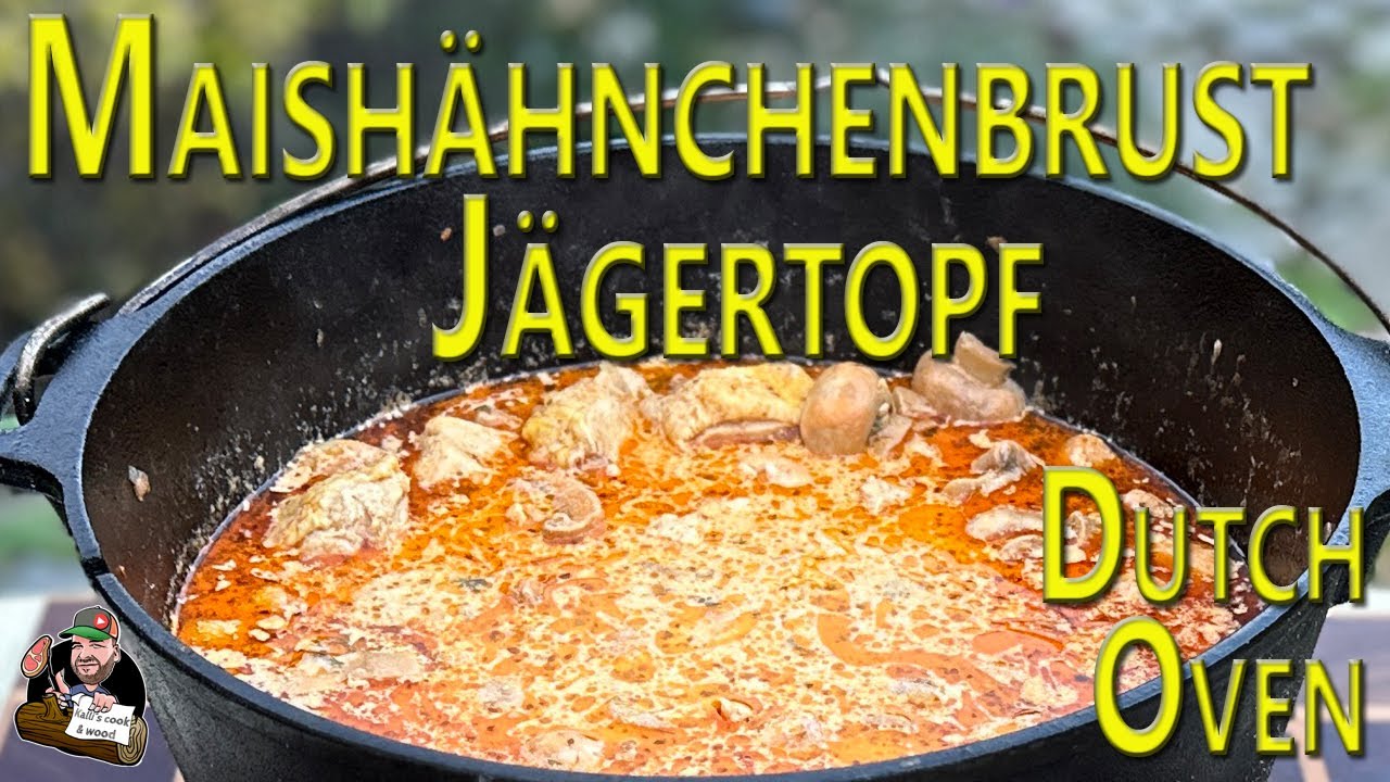 Maishähnchenbrust Jägertopf aus dem Dutch Oven// sehr leckerer one pot