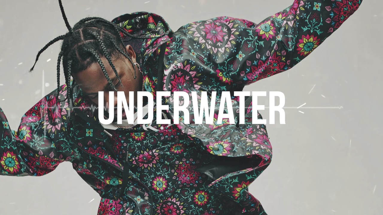 Travis Scott x Oliver Francis Type Beat 2017 - "Underwater" | Prod  Kamikaze