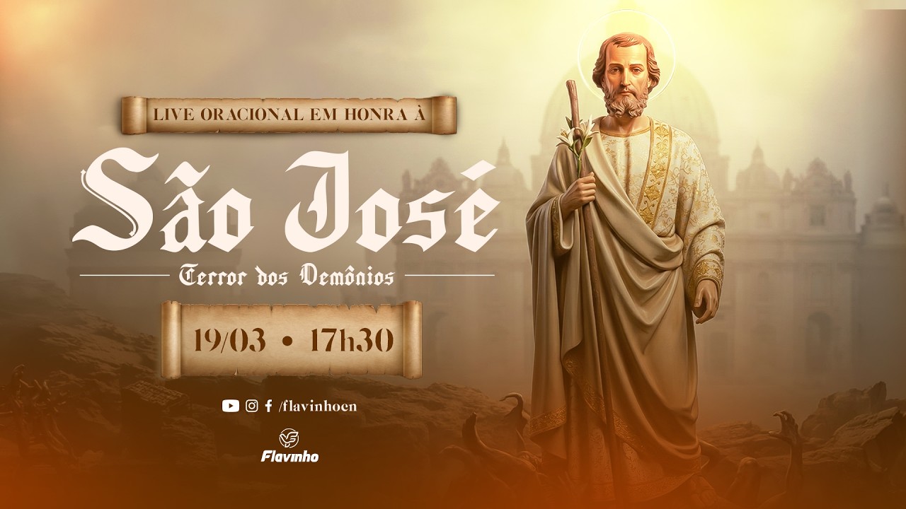 Live Oracional - S&Atilde;O JOS&Eacute;, TERROR DOS DEM&Ocirc;NIOS!