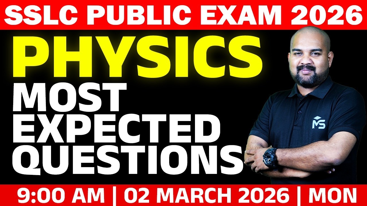 SSLC Public Exam 2026 | Physics Most Expected Questions | LIVE | MS SOLUTIONS