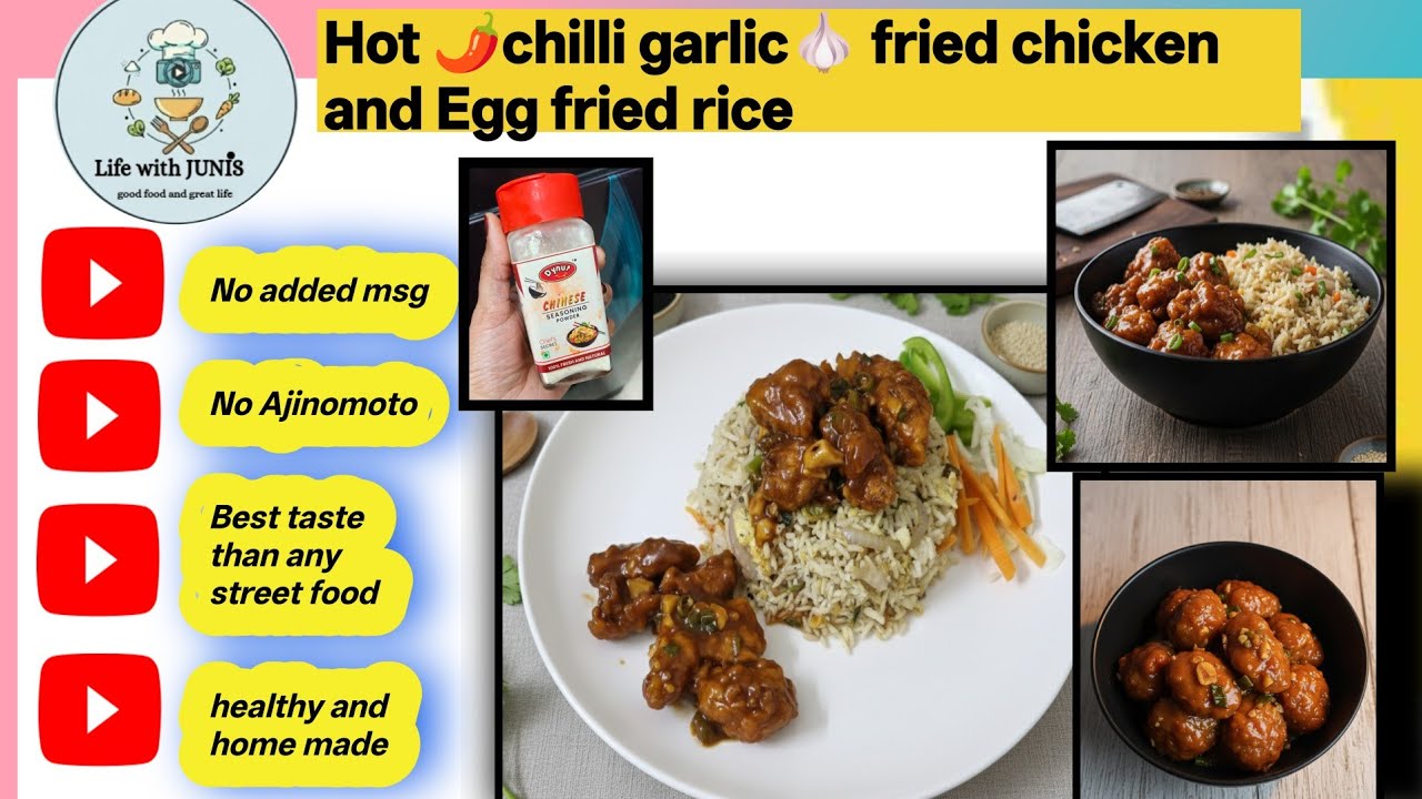 Hot chilli garlic fried chicken| Egg fried rice restaurant style|No Ajinomoto|No MSG| Chilli Chiken 
