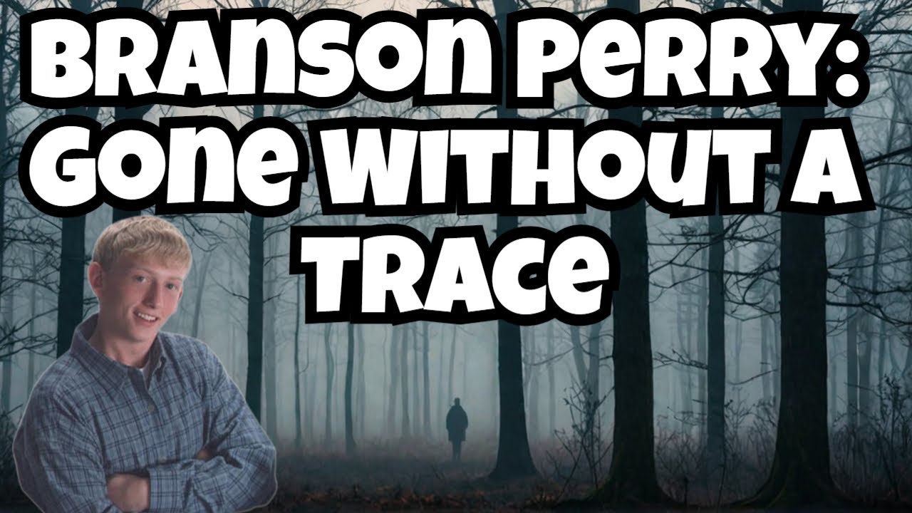 The Enduring Mystery of Branson Perry's Disappearance