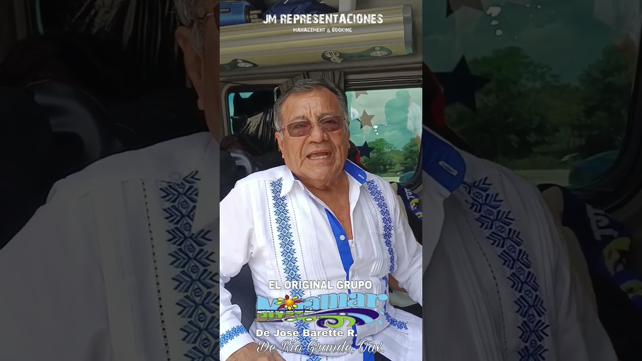 #ElOriginalGrupoMiramarDeJos&eacute;Barette #RioGrandeOaxaca #JMRepresentaciones
