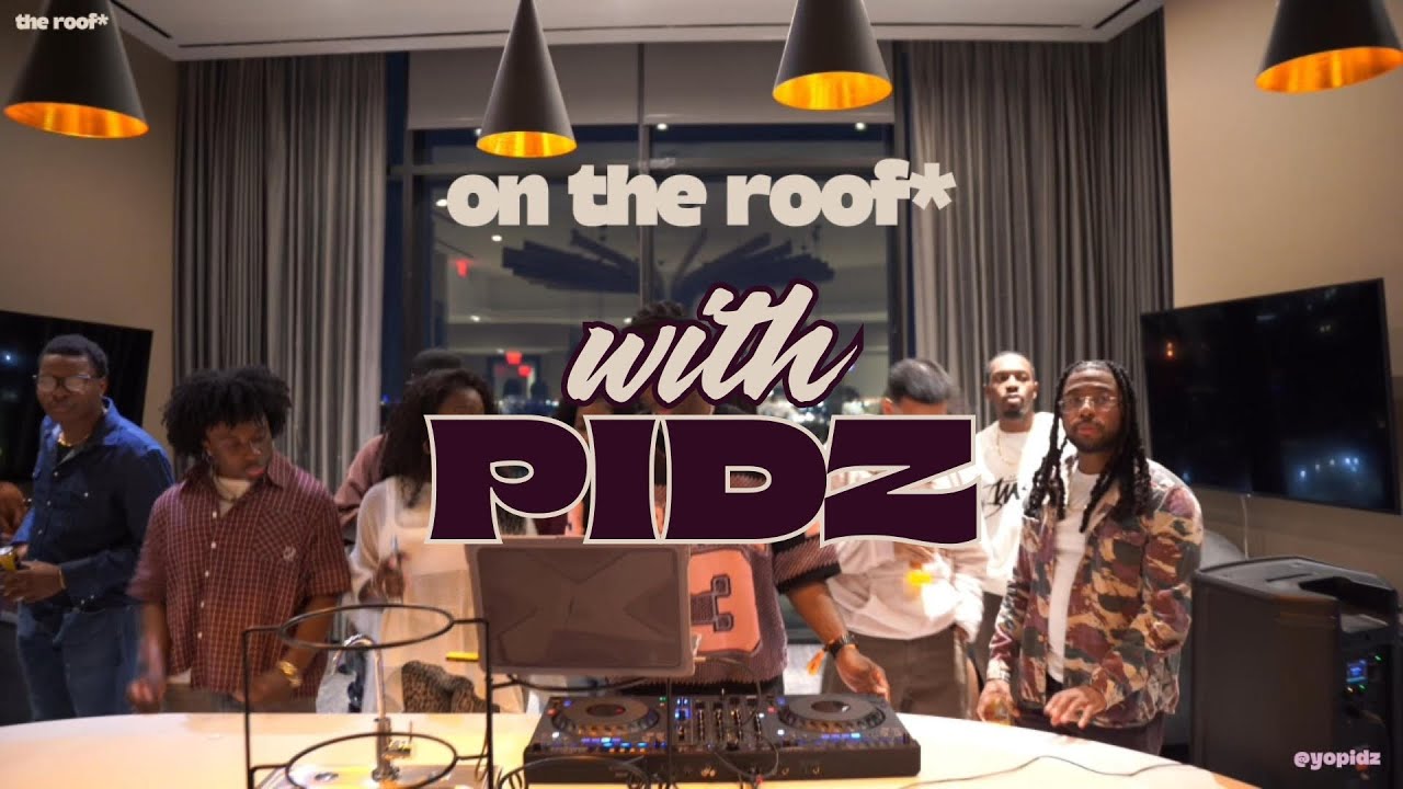 002 THE ROOF* | feat. Pidz | AMAPIANO, AFROBEATS & MASHUPS