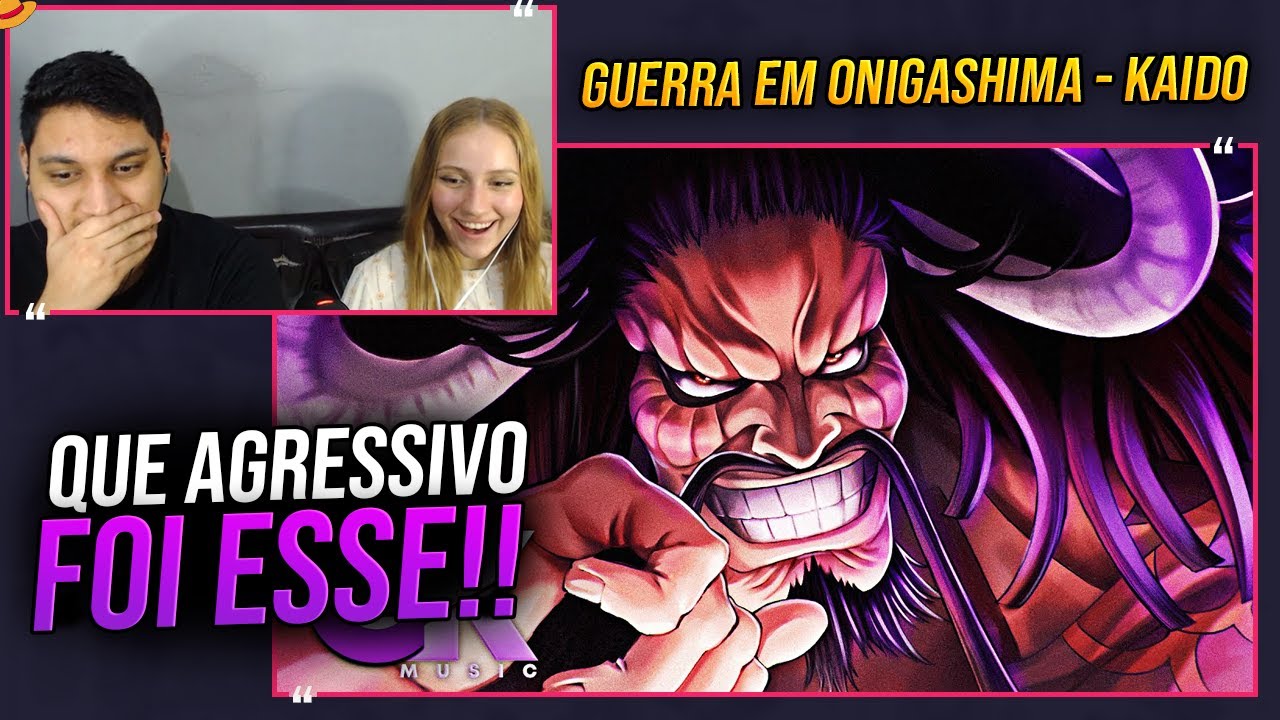 REACT EM CASAL - Guerra em Onigashima | Kaido (One Piece) | GOKI