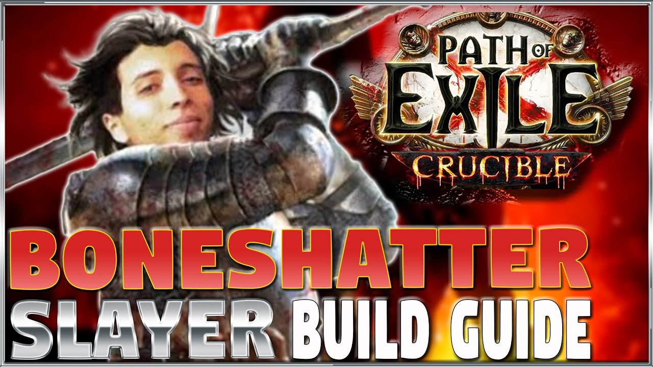 Обновленное руководство по игре Boneshatter Slayer от Carn в лиге Crucible 3.21