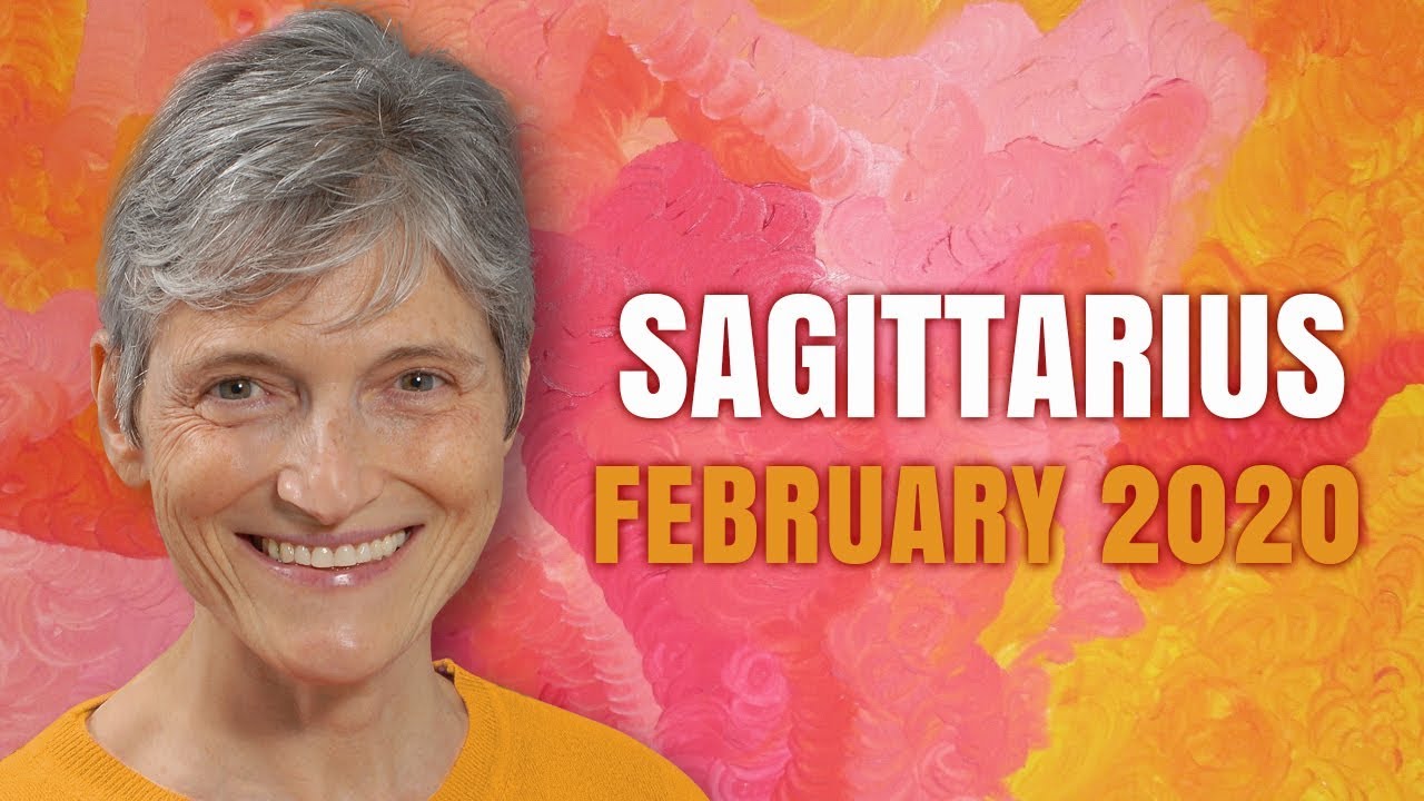SAGITTARIUS February 2020 Astrology Horoscope Forecast