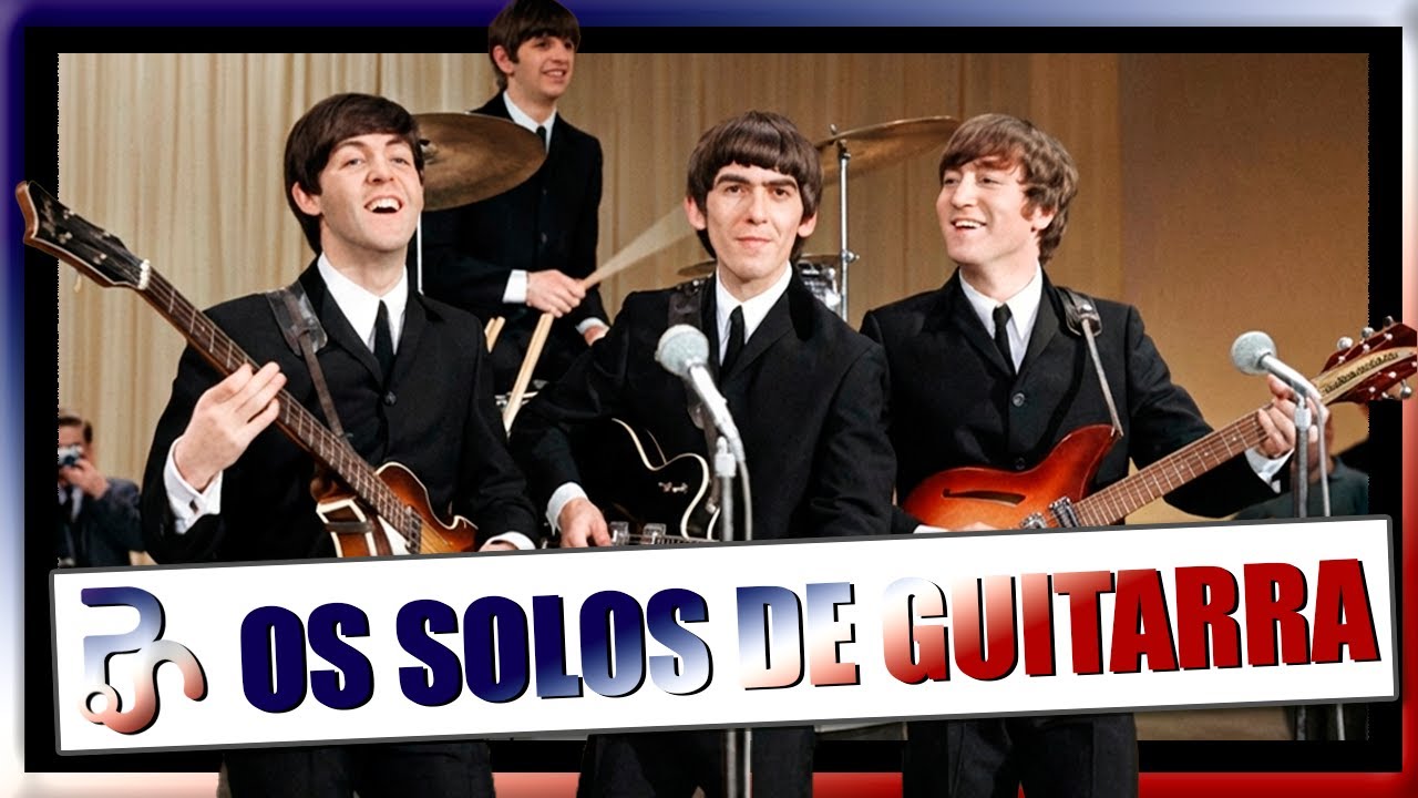 Os solos mais marcantes dos Beatles