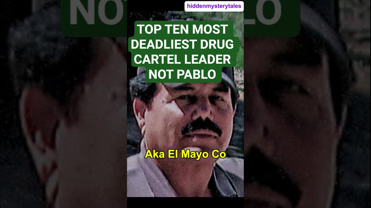 Top 10 Most Dangerous Cartel Leaders of All Time | Ruthless Drug Lords Who Ruled the World #top10