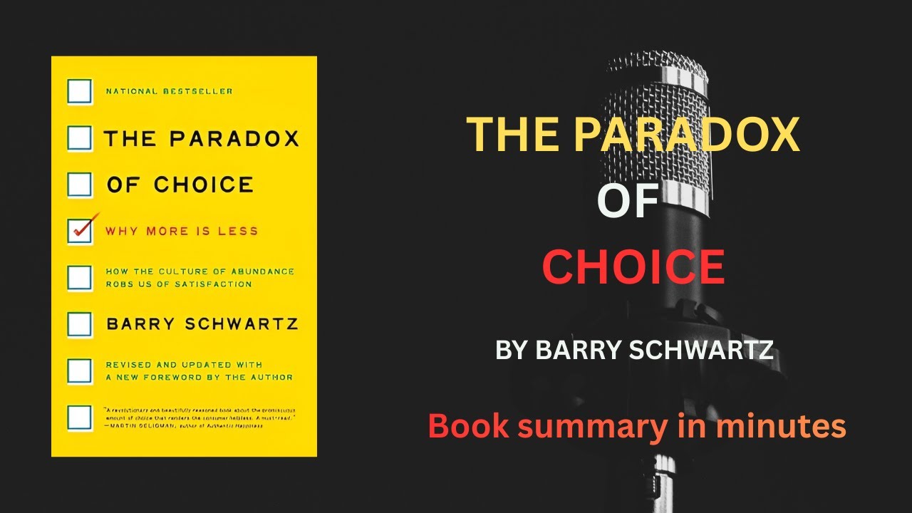 You're Not Indecisive—You're Overwhelmed | The Paradox of Choice Summary