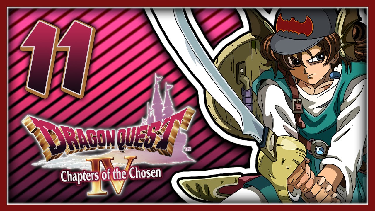 Vertrauen! - Dragon Quest IV Die Chronik der Erkorenen | Part 11