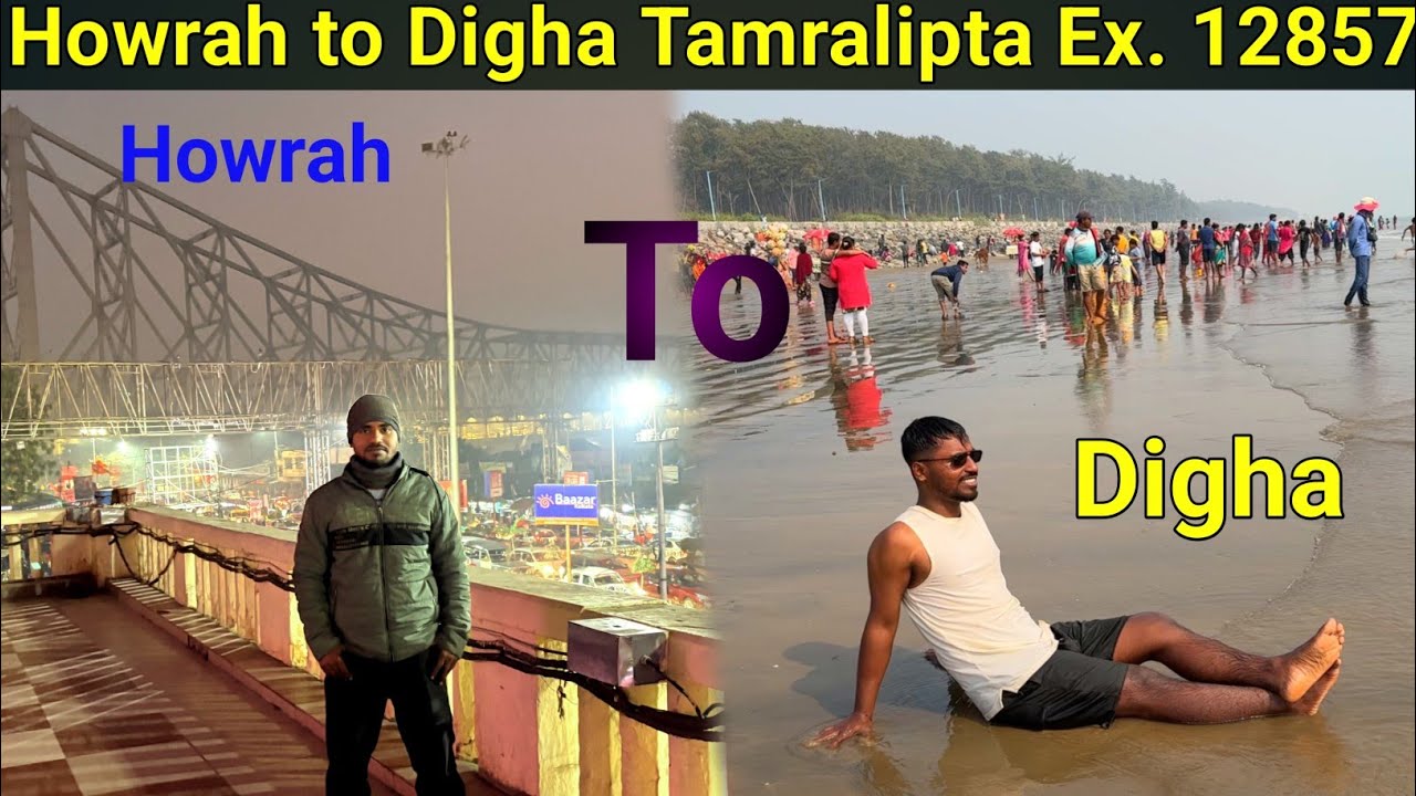 Howrah to Digha by train || Tamralipta Express -12857 💯