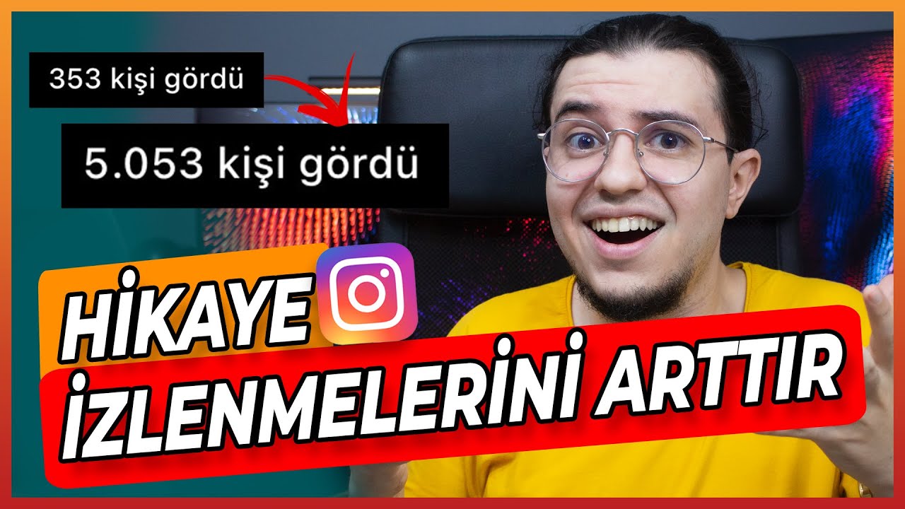 Nasıl HİKAYE izlenmesi ARTTIRILIR? - DAHA FAZLA GÖRÜNTÜLEN!